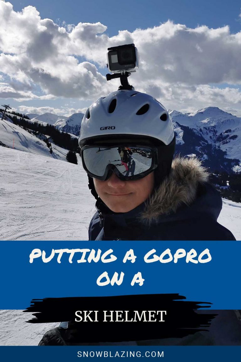 Putting a GoPro on a Ski Helmet Snow Blazing