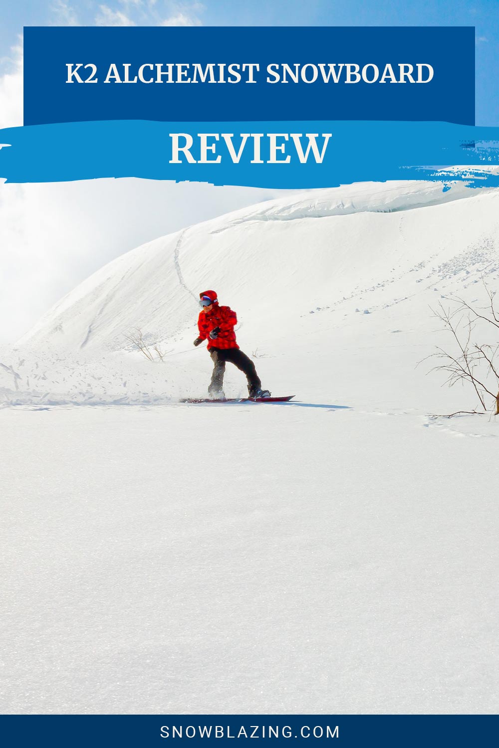 K2 Alchemist Snowboard Review Snow Blazing