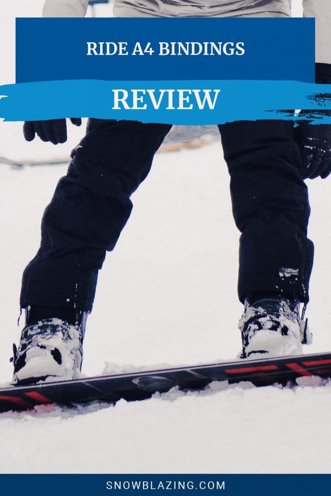 Ride A4 Bindings Review Snow Blazing