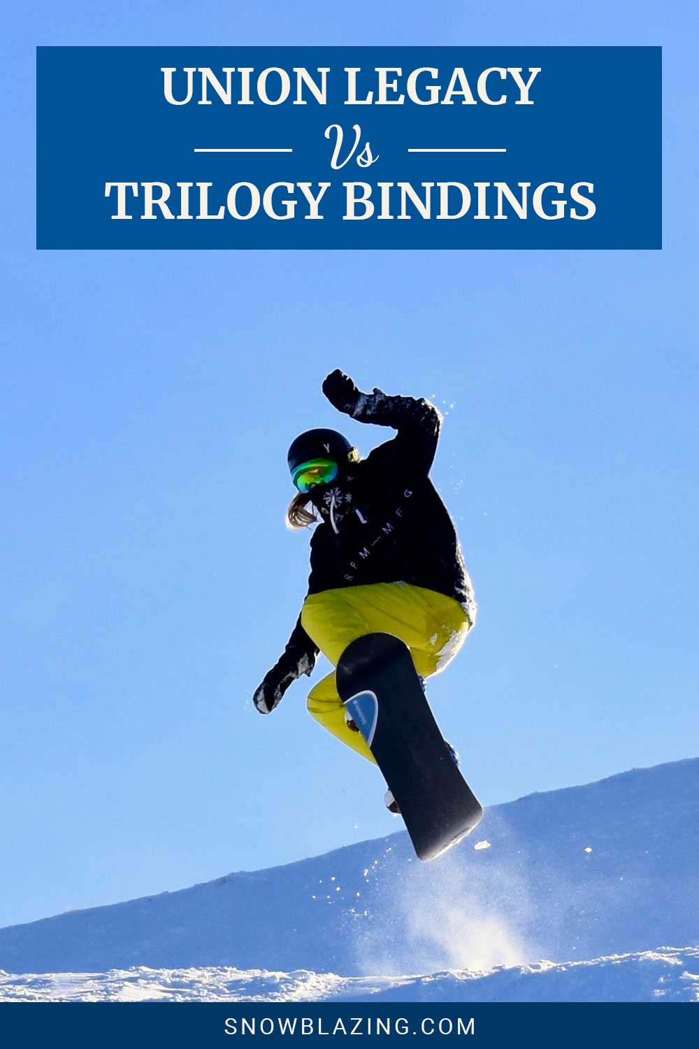 Person wearing yellow pants snowboarding - Union Legacy vs. Trilogy Bindings.
